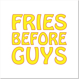 fries before guys Posters and Art